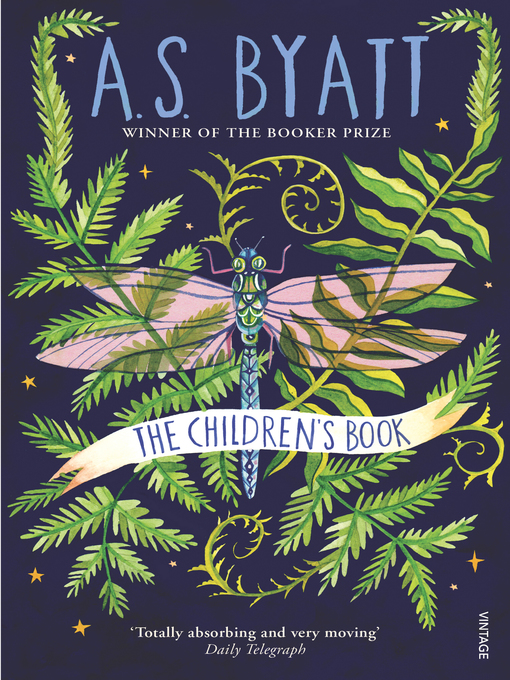 Title details for The Children's Book by A S Byatt - Available